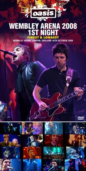 Photo1: OASIS - WEMBLEY ARENA 2008 1ST NIGHT: FINEST & LONGEST 2DVDR [Uxbridge 2811] (1)