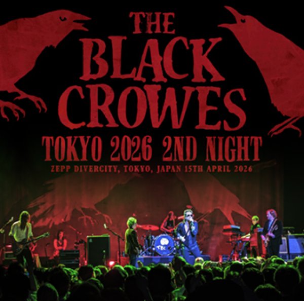 Photo1: THE BLACK CROWES - TOKYO 2026 2ND NIGHT 2CDR [Shades 2640] (1)