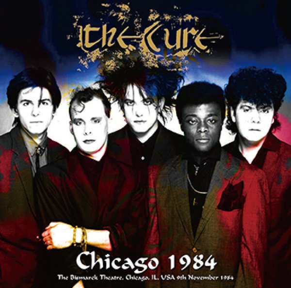Photo1: THE CURE - CHICAGO 1984 2CDR [Uxbridge 2808] (1)