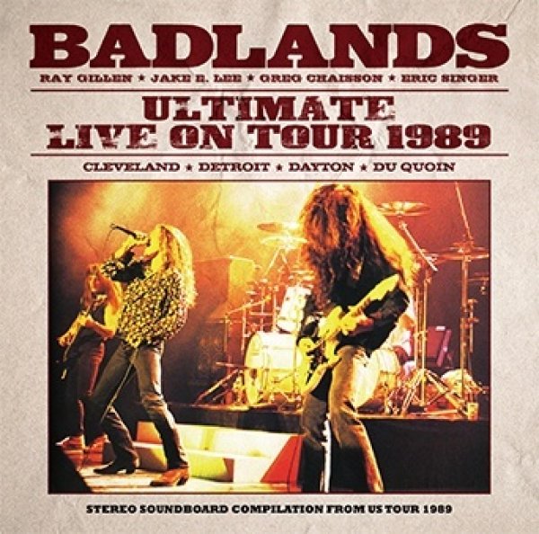 Photo1: BADLANDS - ULTIMATE LIVE ON TOUR 1989 2CD [ZODIAC 816] (1)