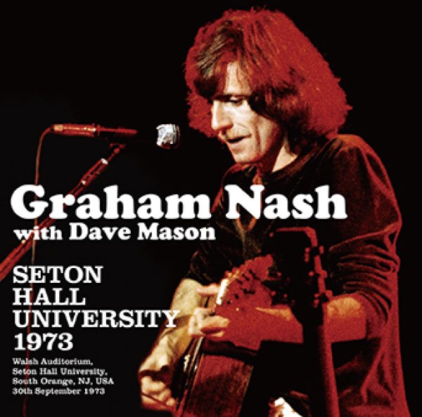 Photo1: GRAHAM NASH with DAVE MASON - SETON HALL UNIVERSITY 1973 CDR [Uxbridge 2816] (1)