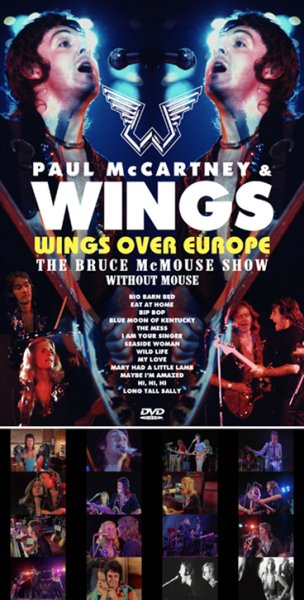 Photo1: PAUL McCARTNEY & WINGS - WINGS OVER EUROPE: THE BRUCE McMOUSE SHOW WITHOUT MOUSE DVDR [Uxbridge 2820] (1)
