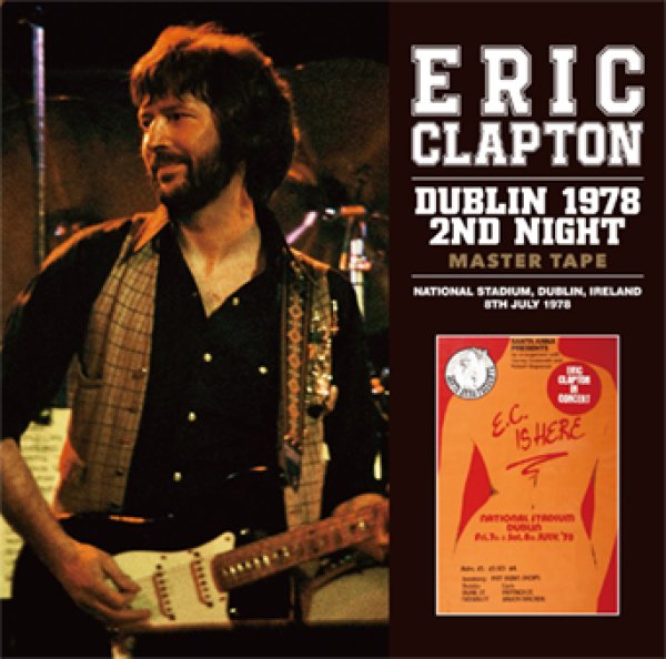 Photo1: ERIC CLAPTON - DUBLIN 1978 2ND NIGHT: MASTER TAPE 2CD [Beano-327] (1)