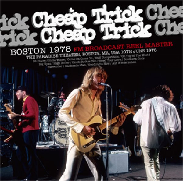 Photo1: CHEAP TRICK - BOSTON 1978 FM BROADCAST REEL MASTER CD [ZODIAC 765] (1)