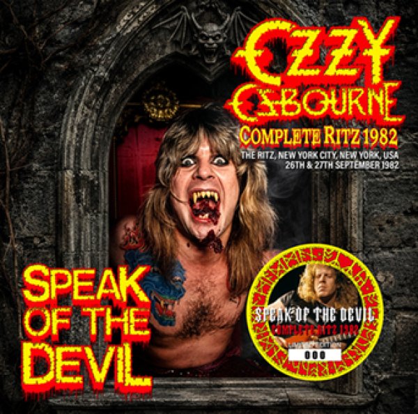 Photo1: OZZY OSBOURNE - SPEAK OF THE DEVIL: COMPLETE RITZ 1982 2CD [ZODIAC 861] (1)