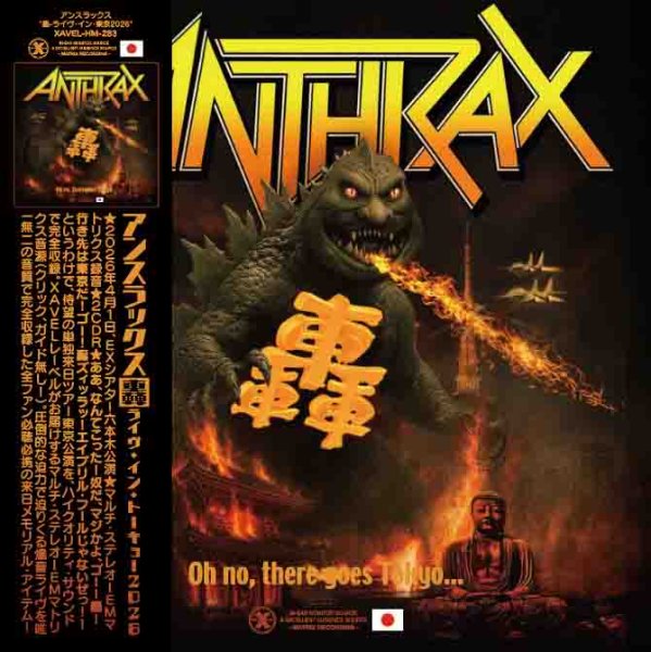 Photo1: ANTHRAX - OH NO, THERE GOES TOKYO - LIVE IN TOKYO 2026 2CDR + DVDR LIMITED [XAVEL] (1)
