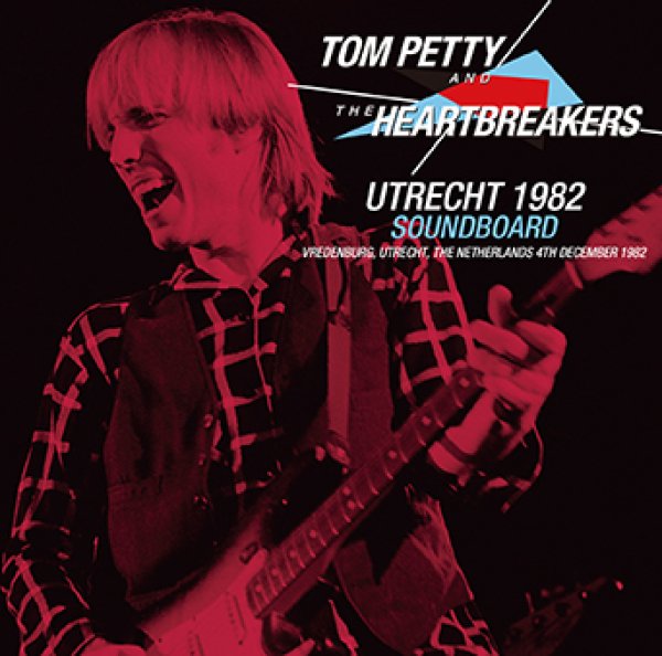 Photo1: TOM PETTY & THE HEARTBREAKERS - UTRECHT 1982 SOUNDBOARD 2CDR [Uxbridge 2833] (1)