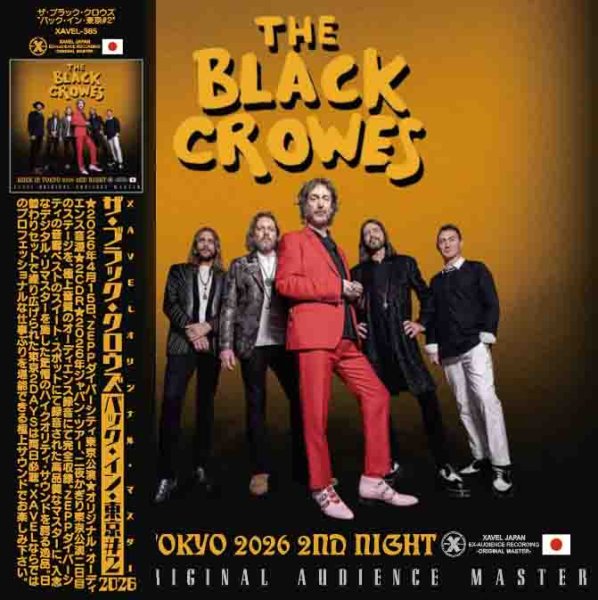 Photo1: THE BLACK CROWES - BACK IN TOKYO 2026 2ND NIGHT 2CDR + DVDR [XAVEL] (1)
