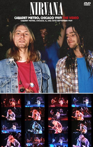 Photo2: NIRVANA - CABARET METRO, CHICAGO 1989 CD plus Bonus DVDR "CABARET METRO, CHICAGO 1989 THE VIDEO" [ZODIAC 859] (2)
