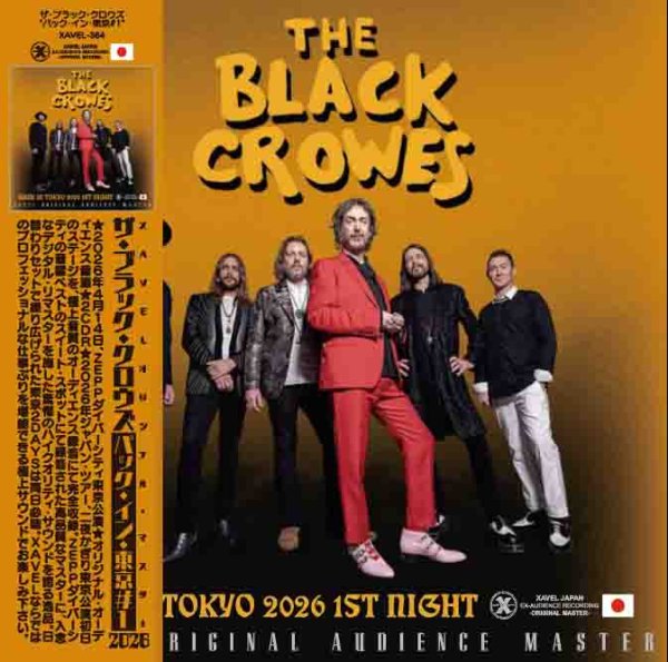 Photo1: THE BLACK CROWES - BACK IN TOKYO 2026 1ST NIGHT 2CDR + DVDR [XAVEL] (1)