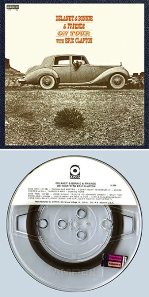 Photo1: DELANEY & BONNIE AND FRIENDS - ON TOUR WITH ERIC CLAPTON : ORIGINAL US REEL-TO-REEL CD (1)