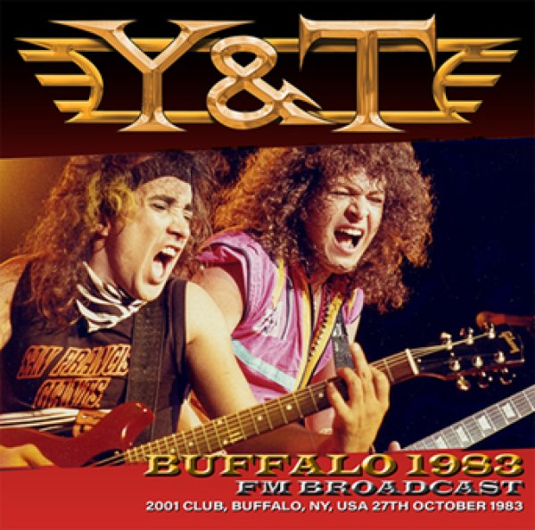 Photo1: Y&T - BUFFALO 1983 FM BROADCAST CDR [Shades 2656] (1)