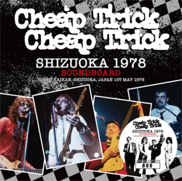 Photo1: CHEAP TRICK - SHIZUOKA 1978 SOUNDBOARD CD [ZODIAC 864] (1)