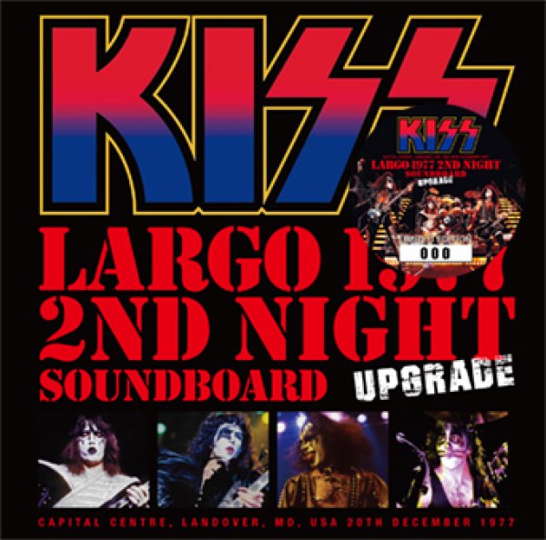 Photo1: KISS - LARGO 1977 2ND NIGHT SOUNDBOARD UPGRADE CD [ZODIAC 863] (1)