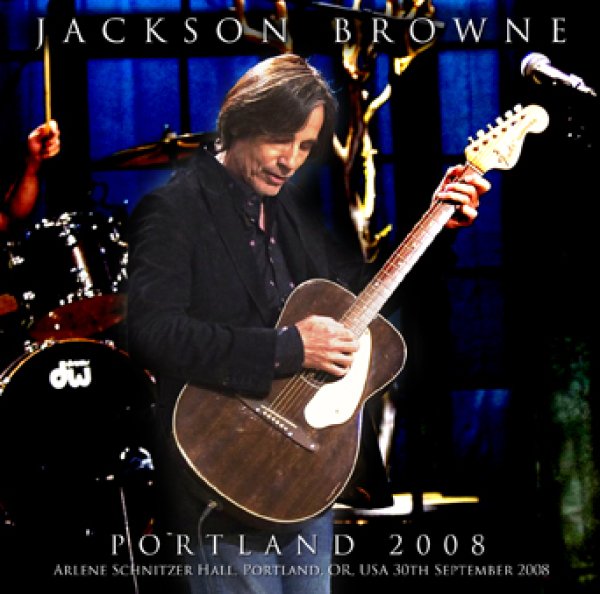 Photo1: JACKSON BROWNE - PORTLAND 2008 2CDR [Uxbridge 1356] (1)