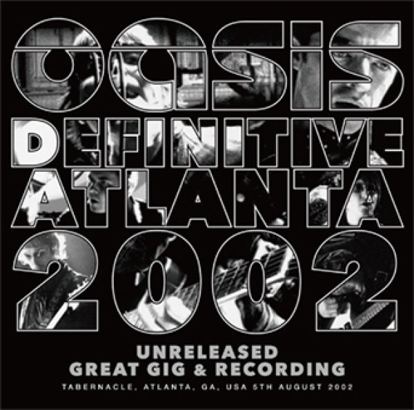 Photo1: OASIS - DEFINITIVE ATLANTA 2002: UNRELEASED GREAT GIG & RECORDING 2CD [Wardour-712] (1)