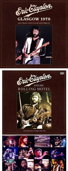 Photo1: ERIC CLAPTON - GLASGOW 1978 SOUNDBOARD MASTER 2CD plus Bonus DVDR "ERIC CLAPTON AND HIS ROLLING HOTEL" [Beano-317] (1)