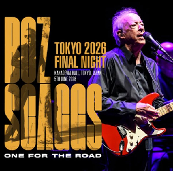 Photo1: BOZ SCAGGS - TOKYO 2026 FINAL NIGHT 2CDR [Uxbridge 2874] (1)