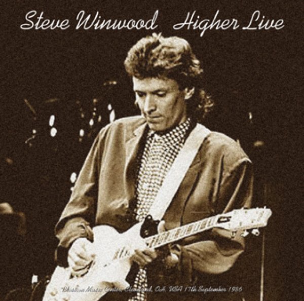 Photo1: STEVE WINWOOD - HIGHER LIVE: CLEVELAND 1986 CDR [Uxbridge 075] (1)