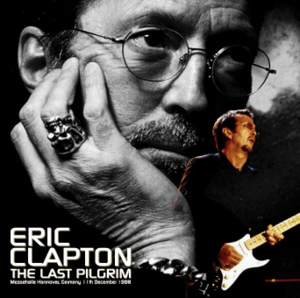 Photo1: ERIC CLAPTON - THE LAST PILGRIM: HANNOVER 1998 2CD [Beano-046] (1)