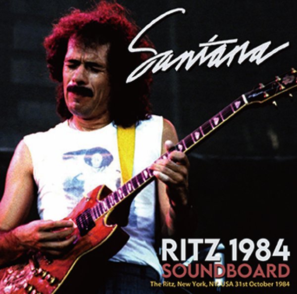 Photo1: SANTANA - RITZ 1984 SOUNDBOARD 2CDR [Uxbridge 2883] (1)