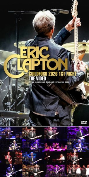 Photo1: ERIC CLAPTON - GUILDFORD 2026 1ST NIGHT THE VIDEO DVDR [Uxbridge 2887] (1)