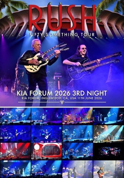 Photo1: RUSH - KIA FORUM 2026 3RD NIGHT 3CDR+2DVDR [Uxbridge 2889] (1)