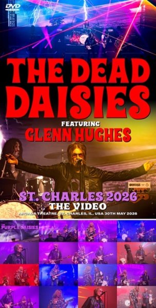 Photo1: THE DEAD DAISIES with GLENN HUGHES - ST. CHARLES 2026 THE VIDEO DVDR [Shades 2687] (1)
