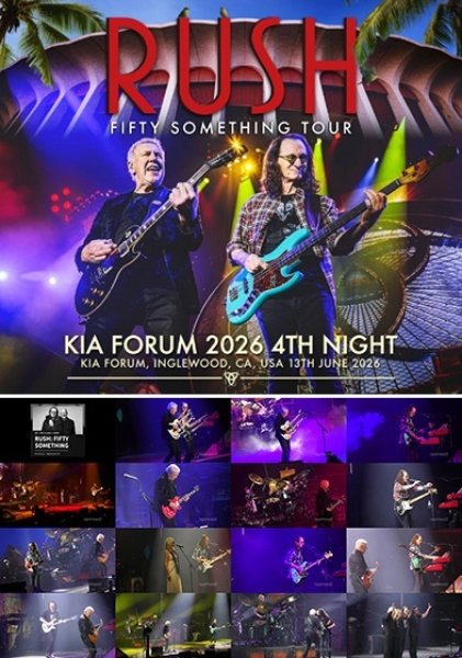 Photo1: RUSH - KIA FORUM 2026 4TH NIGHT 3CDR+2DVDR [Uxbridge 2892] (1)