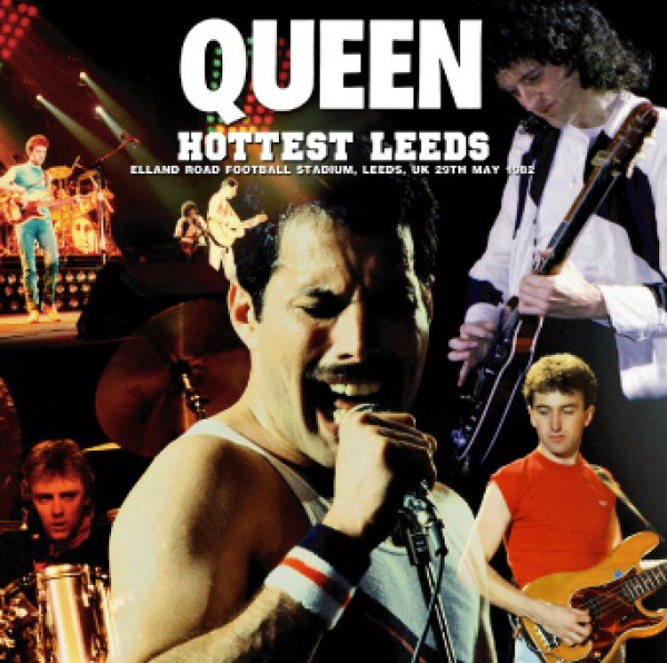 Photo1: QUEEN - HOTTEST LEEDS 1982 2CDR [Uxbridge 293] (1)