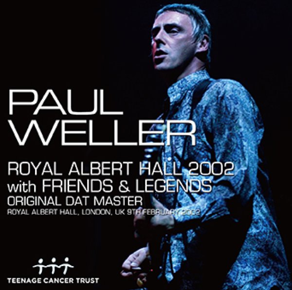 Photo1: PAUL WELLER - ROYAL ALBERT HALL 2002 WITH FRIENDS & LEGENDS: ORIGINAL DAT MASTER 2CDR [ Uxbridge 2902] (1)