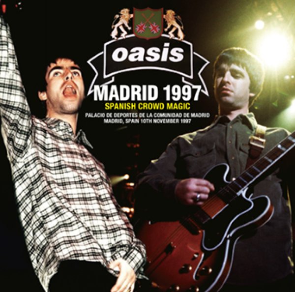 Photo1: OASIS - MADRID 1997: SPANISH CROWD MAGIC 2CDR [Uxbridge 2900] (1)