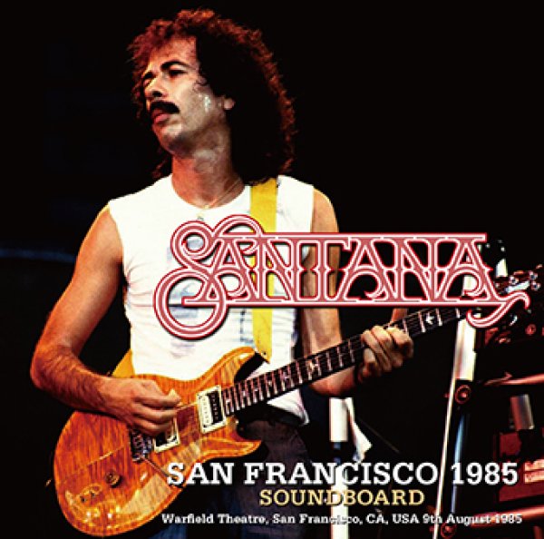 Photo1: SANTANA - SAN FRANCISCO 1985 SOUNDBOARD 2CDR [Uxbridge 2899] (1)