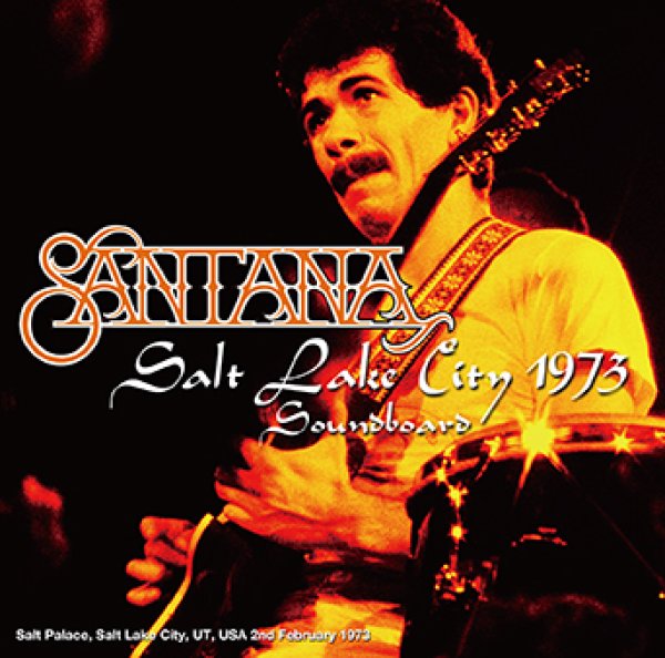 Photo1: SANTANA - SALT LAKE CITY 1973 SOUNDBOARD 2CDR [Uxbridge 2901] (1)