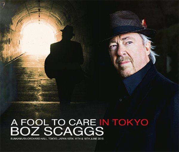Photo1: BOZ SCAGGS - A FOOL TO CARE IN TOKYO 6CD [ZION-065] (1)