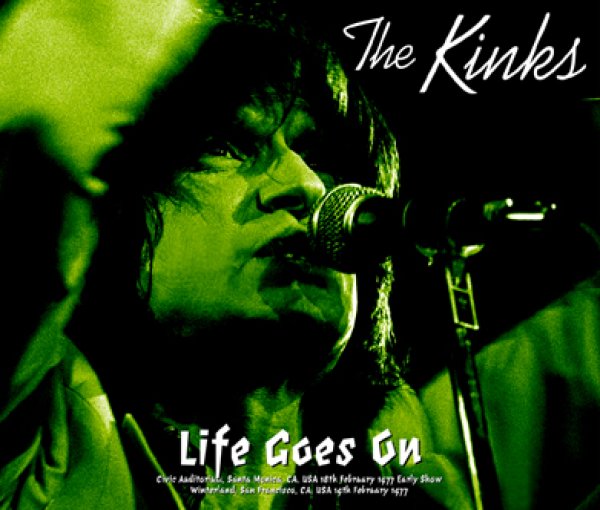 Photo1: THE KINKS - LIFE GOES ON: SANTA MONICA & SAN FRANCISCO 1977 4CDR [TRIAL-352] (1)