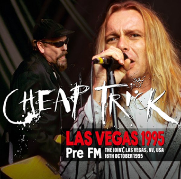 Photo1: CHEAP TRICK - LAS VEGAS 1995 PRE-FM CDR [Shades 2701] (1)