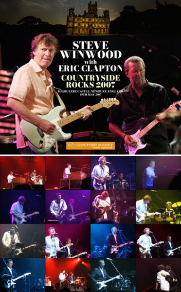 Photo1: STEVE WINWOOD with ERIC CLAPTON - COUNTRYSIDE ROCKS 2007: SOUNDBOARD MASTER 2CDR+DVDR [Uxbridge 2920] (1)