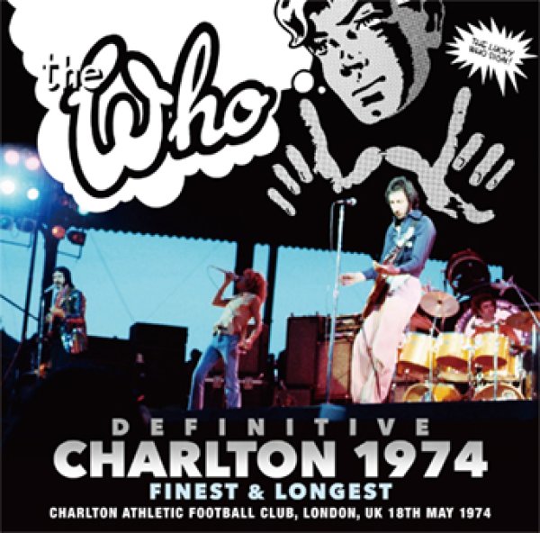 Photo1: THE WHO - DEFINITIVE CHARLTON 1974: FINEST & LONGEST 2CD [Wardour-674] (1)