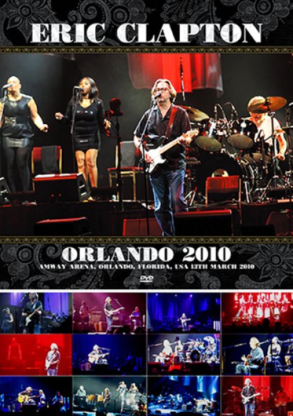 Photo2: ERIC CLAPTON - ORLANDO 2010 2CD plus Bonus DVDR "ORLANDO 2010 MULTICAM [Beano-349] (2)