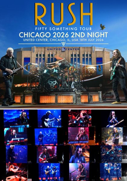 Photo1: RUSH - CHICAGO 2026 2ND NIGHT 3CDR+2DVDR [Uxbridge 2942] (1)