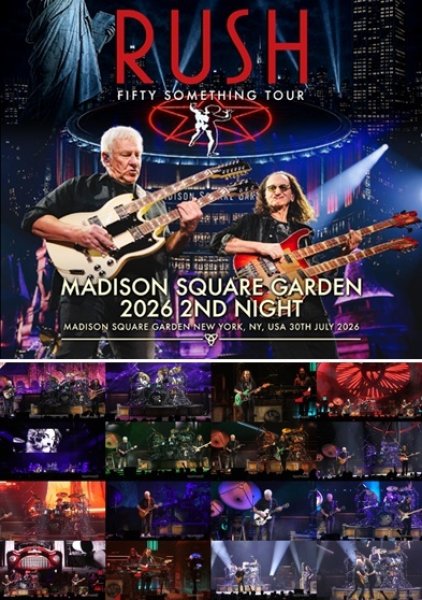 Photo1: RUSH - MADISON SQUARE GARDEN 2026 2ND NIGHT 3CDR+2DVDR [Uxbridge 2945] (1)
