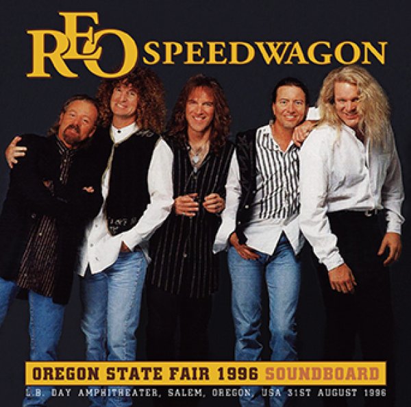 Photo1: REO SPEEDWAGON - OREGON STATE FAIR 1996 SOUNDBOARD CDR [Uxbridge 2941] (1)