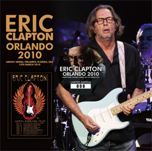 Photo1: ERIC CLAPTON - ORLANDO 2010 2CD plus Bonus DVDR "ORLANDO 2010 MULTICAM [Beano-349] (1)