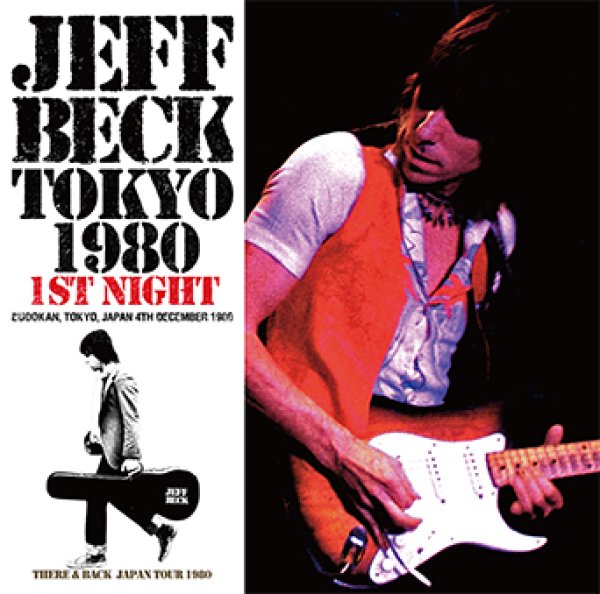 Photo1: JEFF BECK - TOKYO 1980 1ST NIGHT 2CD [Wardour-166] (1)