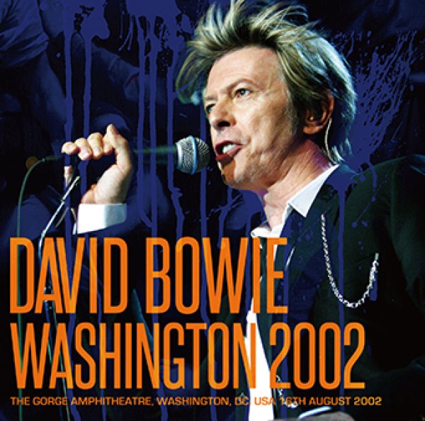 Photo1: DAVID BOWIE - WASHINGTON 2002 2CDR [Uxbridge 815] (1)