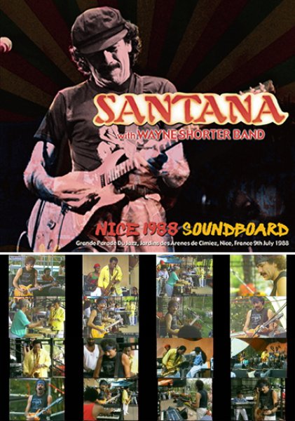 Photo1: SANTANA WITH WAYNE SHORTER BAND - NICE 1988 SOUNDBOARD 2CDR+DVDR [Uxbridge 2950] (1)