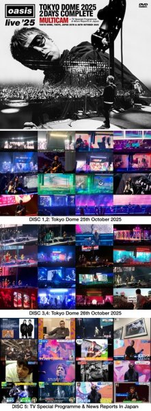 Photo1: OASIS - TOKYO DOME 2025 2 DAYS COMPLETE: MULTICAM 5DVDR [Uxbridge 2973] (1)