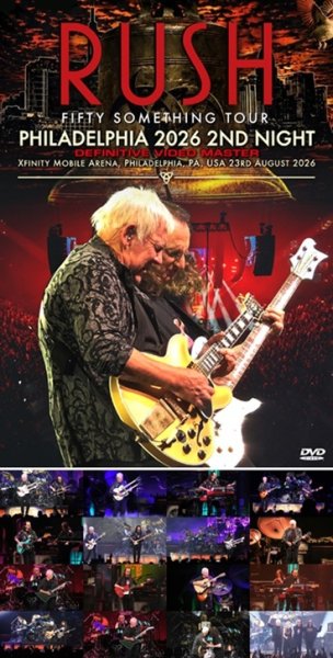 Photo1: RUSH - PHILADELPHIA 2026 2ND NIGHT DEFINITIVE VIDEO MASTER 2DVDR [Uxbridge 2974] (1)