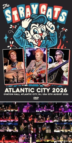 Photo1: STRAY CATS - ATLANTIC CITY 2026 DVDR [Uxbridge 2965] (1)